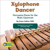 Xylophone Dancer: Percussion Pieces for the Music Classroom Pack